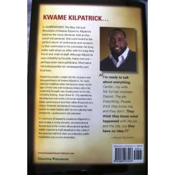 Surrendered: The Rise, Fall & Revelation of Kwame Kilpatrick by Kwame Kilpatrick (2011) Hardcover