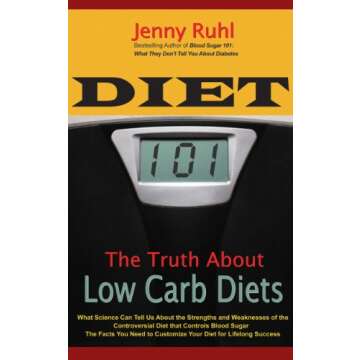 Diet 101: The Truth About Low Carb Diets - Your Essential Guide to Healthy Eating