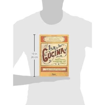La Cucina: The Regional Cooking of Italy