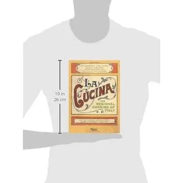 La Cucina: The Regional Cooking of Italy