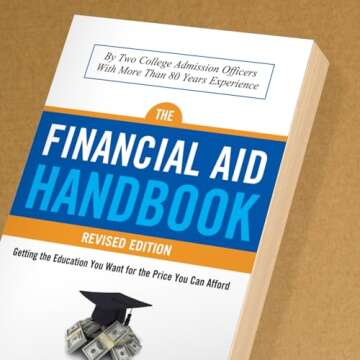 Financial Aid Handbook, Revised Edition: Getting the Education You Want for the Price You Can Afford