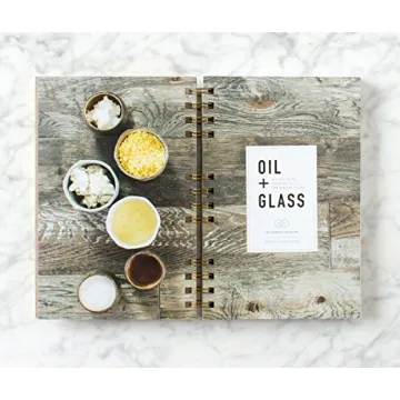 Oil + Glass Recipe Book for Essential Oils and DIY Projects