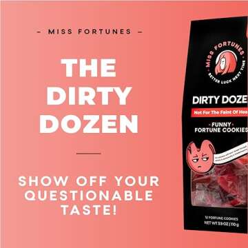 Miss Fortunes, Funny Fortune Cookies, The Dirty Dozen, Show Off Your Questionable Taste Today! Great For Valentine's Day and Bachelorette Parties, Written by Professional Comedy Writers (Box of 12 Individually Wrapped Cookies) (DirtyDozen1)