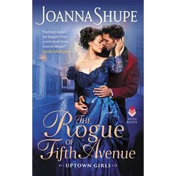 The Rogue of Fifth Avenue: A Captivating Historical Romance by Joanna Shupe