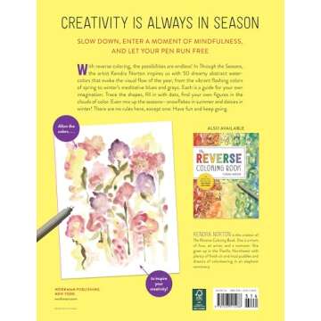 The Reverse Coloring Book™: Through the Seasons: The Book Has the Colors, You Make the Lines