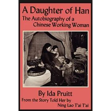 A Daughter of Han: The Autobiography of a Chinese Working Woman