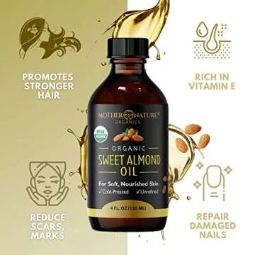Mother Nature Organic Sweet Almond Oil - Extra Virgin & Cold-Pressed Almond Oil For Body & Hair - Powerful Moisturizer For Scars, Nails, Hair, Wrinkles & Dark Spots - Non-GMO & Cruelty-Free (4oz)