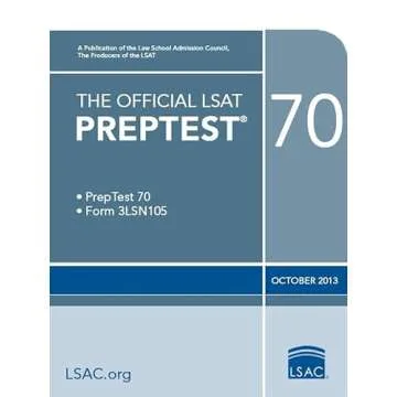 The Official LSAT Preptest 70: PrepTest 70, Form 3LSN105, October 2013