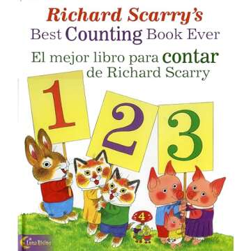 Richard Scarry' s Best Counting Book Ever/ El Mejor Libro Para Contar De Richard Scarry
