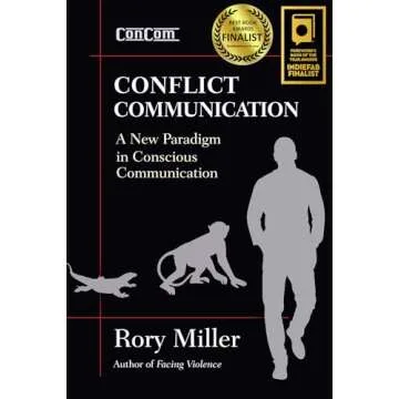 Conflict Communication: A New Paradigm in Conscious Communication