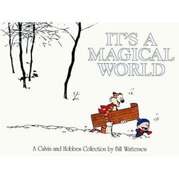 It's A Magical World: A Calvin and Hobbes Collection (Volume 16)