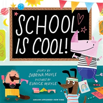 School Is Cool Book for Kids Ages 3-7