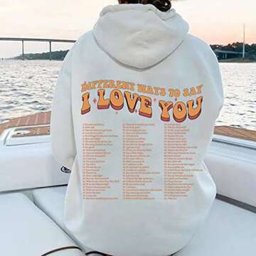 Different To Say I Love You Words On Back Sweatshirt, Trendy Hoodie With Saying On Back Aesthetic For Teen Girls Multicolour