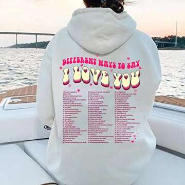 Different To Say I Love You Words On Back Sweatshirt, Trendy Hoodie With Saying On Back Aesthetic For Teen Girls Multicolour