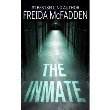 The Inmate: A gripping psychological thriller
