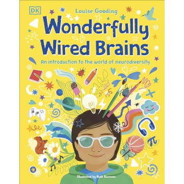 Wonderfully Wired Brains Book on Neurodiversity for All