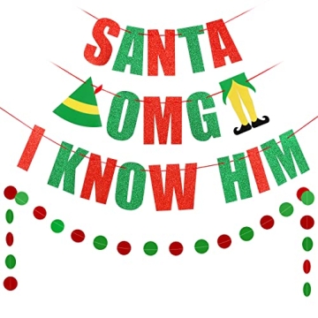 OMG Santa I Know Him Banner Red Green Buddy The Elf Christmas Decorations Buddy The Elf Banner for B...
