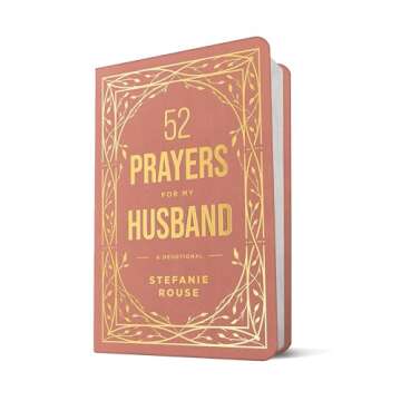 52 Prayers for My Husband - Strengthen Your Marriage Today