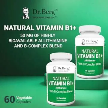 Dr. Berg’s Allithiamine Vitamin B1 B6 B12 Complex