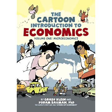 Cartoon Introduction to Economics, Volume I: Microeconomics