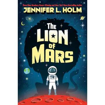 The Lion of Mars: A Journey of Bravery and Friendship