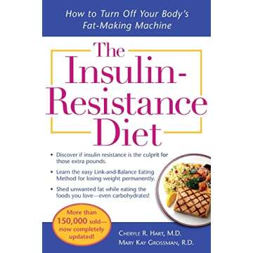 The Insulin-Resistance Diet--Revised and Updated: How to Turn Off Your Body's Fat-Making Machine