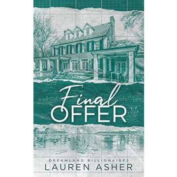 Final Offer (Dreamland Billionaires Book 3)
