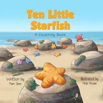 Ten Little Starfish: Educational Ocean and Marine Life Book for Children (Marine Life Counting Colle...