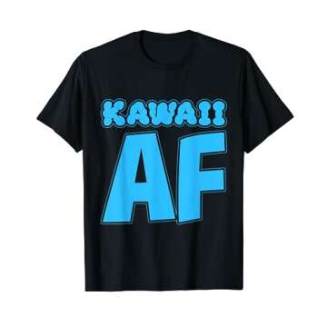 Kawaii AF Anime Weeb Shirt