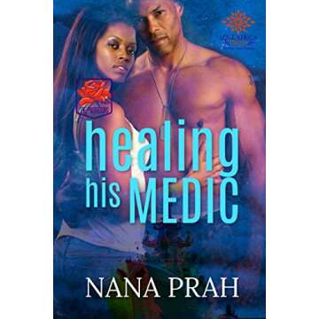 Healing His Medic: A Emotional Journey of Love and Resilience