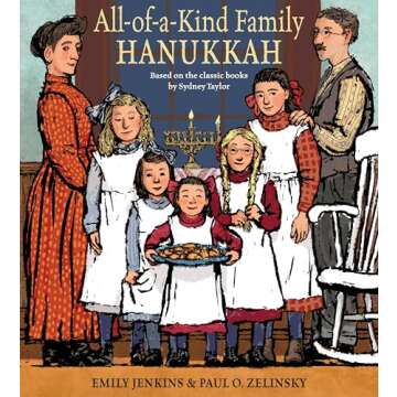 All-of-a-Kind Family Hanukkah: A Heartwarming Celebration of Tradition