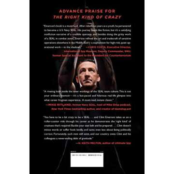 The Right Kind of Crazy: My Life as a Navy SEAL, Covert Operative, and Boy Scout from Hell