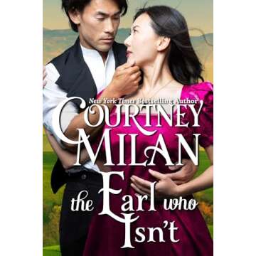 The Earl Who Isn't - A Charming Regency Romance Novel