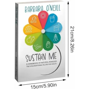 Sustain Me Natural Health Guide by Barbara O’Neill 2025
