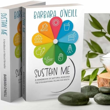 Sustain Me Natural Health Guide by Barbara O’Neill 2025