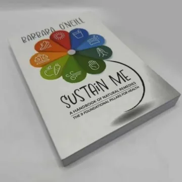 Sustain Me Natural Health Guide by Barbara O’Neill 2025