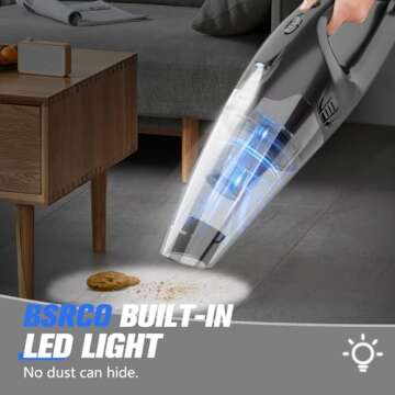 BSRCO Handheld Vacuum Cordless, Lightweight 1.65 lbs Car Vacuum, USB Charge, LED Light, Washable HEPA Filter, Dust Buster for Car, Home, and Pet Hair