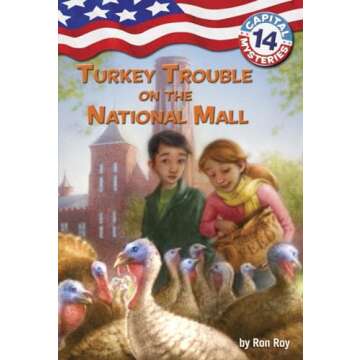 Capital Mysteries #14: Turkey Trouble on the National Mall
