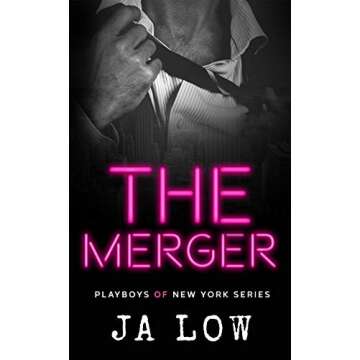 The Merger: A Billionaire Fake Marriage Romance (Playboys of New York Book 3)