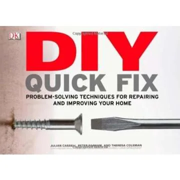 DIY Quick Fix by Theresa Coleman - The Ultimate Visual Guide