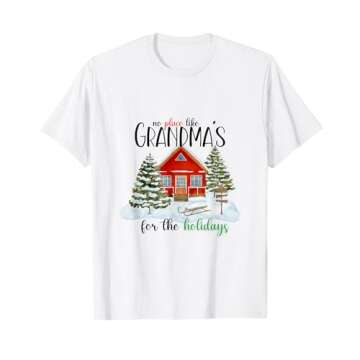No Place Like Grandma's for the Holidays - Family T-Shirt in Festive Style