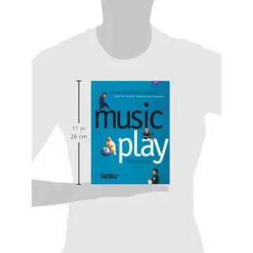 Music Play: The Early Childhood Music Curriculum Guide for Parents, Teachers & Caregivers (Jump Righ...