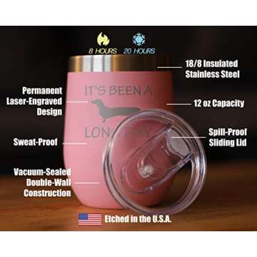 Been a Long Day - Dachshund Wine Tumbler with Sliding Lid - Stemless Stainless Steel Insulated Cup - Cute Funny Mug for Coworkers or Boss - Pink