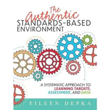 Enhance Learning with The Authentic Standards-Based Environment Guide