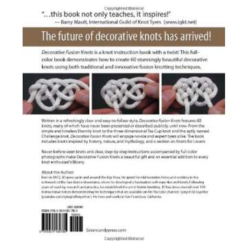 Decorative Fusion Knots: A Step-by-Step Illustrated Guide to New and Unusual Ornamental Knots