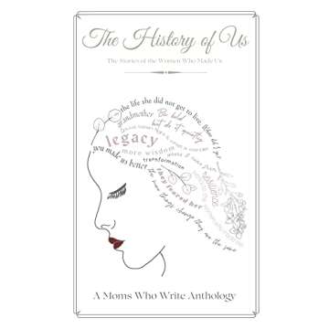 The History of Us: The Stories of the Women Who Made Us