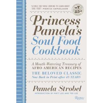 Princess Pamela's Soul Food Cookbook: A Mouth-Watering Treasury of Afro-American Recipes