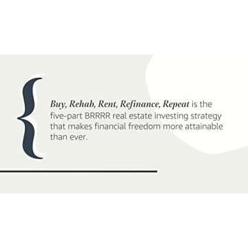Buy, Rehab, Rent, Refinance, Repeat: The BRRRR Rental Property Investment Strategy Made Simple