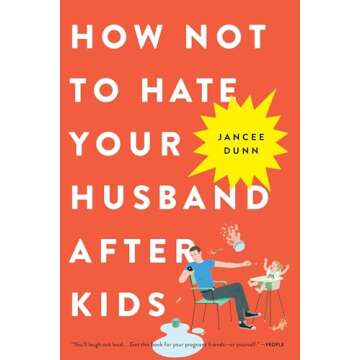 How Not to Hate Your Husband After Kids