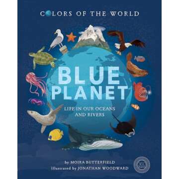 Blue Planet: Life in our Oceans and Rivers